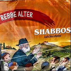 Reb Alter Lecha Dodi