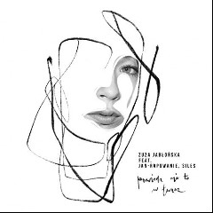 Zuza Jablonska Feat. Jan-Rapowanie & Siles
