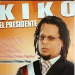Kiko el Presidente