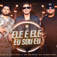 Wesley Safadão / Os Barões Da Pisadinha