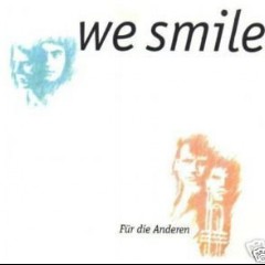 We Smile