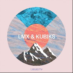 LMX & Kubiks