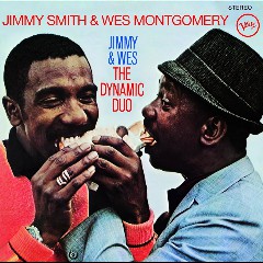 Jimmy Smith and Wes Montgomery