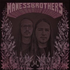 The Maness Brothers