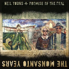 Neil Young + Promise of the Real