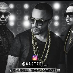 Wisin & Yandel feat. Daddy Yankee