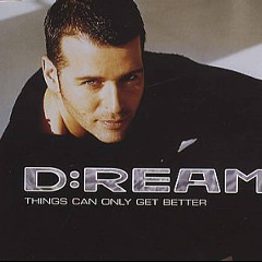 Things Can Only Get Better