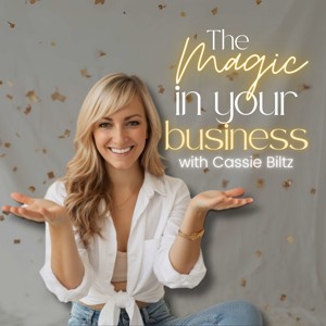 The Magic in your Business Podcast
