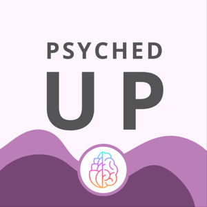 PsychedUp: Discussing Therapy w/ Therapists