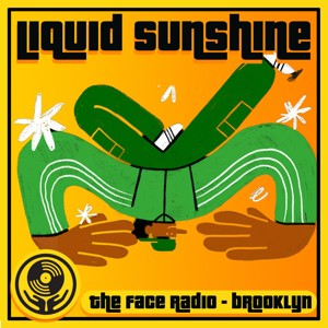 Liquid Sunshine Radio Show - Funk, Groove, Disco & Beats - All The Good Stuff!!