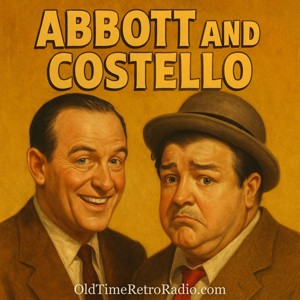 The Abbott And Costello Show | Old Time Radio