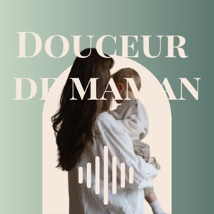 Douceur de maman