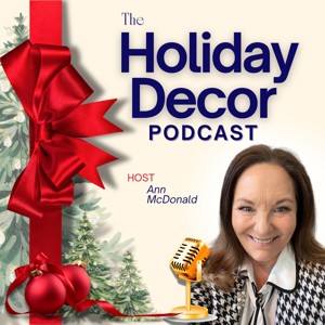 Holiday Decor Podcast