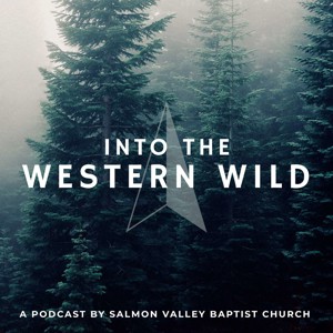 Into the Western Wild