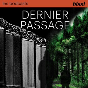 Blast - Dernier Passage