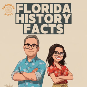 Florida History Facts