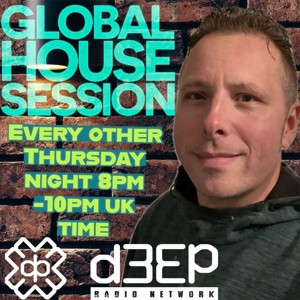 The Global House Session (Radio Show Podcast)