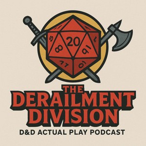 The Derailment Division