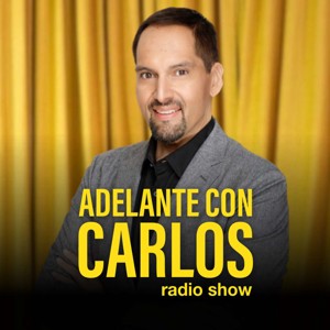 Adelante Con Carlos Radio Show