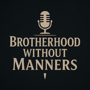 Brotherhood Without Manners - A Game of Thrones reread Podcast