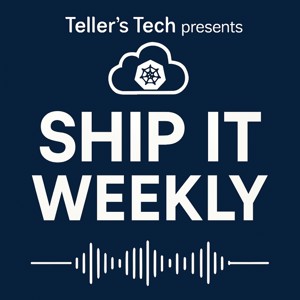 Ship It Weekly - DevOps, SRE, and Platform Engineering News