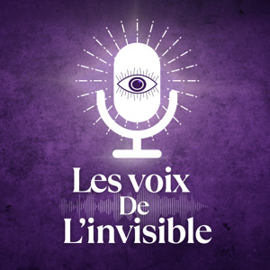 Les voix de l'invisible Fr