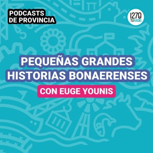 Pequeñas grandes historias bonaerenses