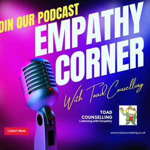 Empathy Corner with Toad Counselling