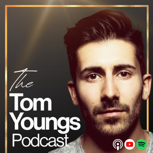 The Tom Youngs Podcast