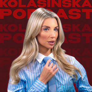 Kolasinska Podcast