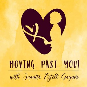 Moving Past You Radio Show