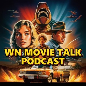 WN MOVIE TALK