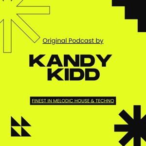 Original Podcast by Kandy Kidd [GER]