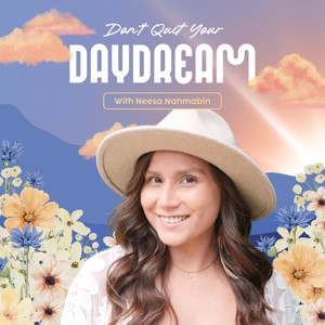 Don't Quit Your Daydream