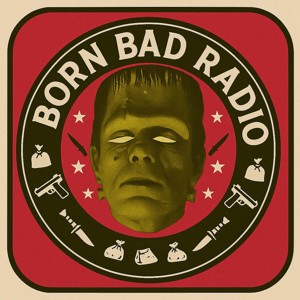 Born Bad Radio