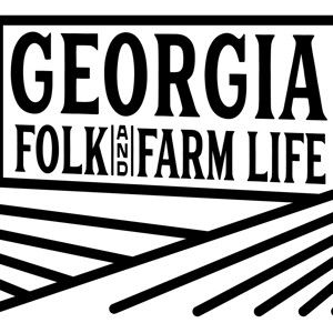 Georgia Folk and Farm Life