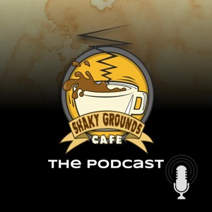 Shaky Grounds Cafe - The Podcast