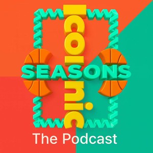 Iconic Seasons | Hardwood History