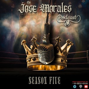The Jose Morales Podcast