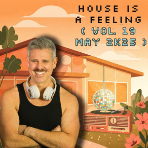 DJ BLACKLOW | HOUSE IS A FEELING