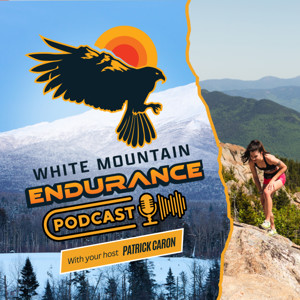 White Mountain Endurance Podcast