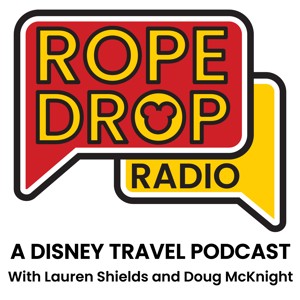 Rope Drop Radio: A Disney Travel Podcast