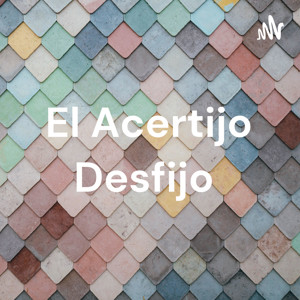El Acertijo Desfijo