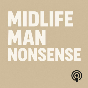 Midlife Man Nonsense