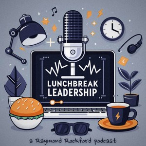 Lunch Break Leadership
