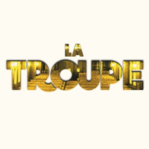 LA TROUPE - Les Conseils des Pros du Spectacle