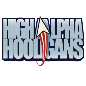 High Alpha Hooligans Podcast