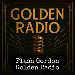 Flash Gordon - Golden Radio