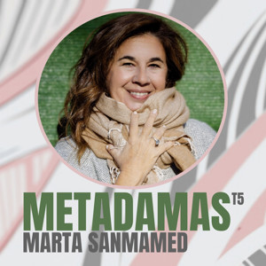 METAdamas con Marta Sanmamed