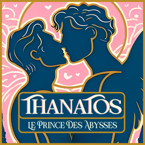 Thanatos, le Prince des Abysses